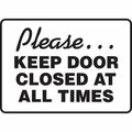 Accuform SAFETY SIGN PLEASE KEEP DOOR CLOSED MABR513XL MABR513XL